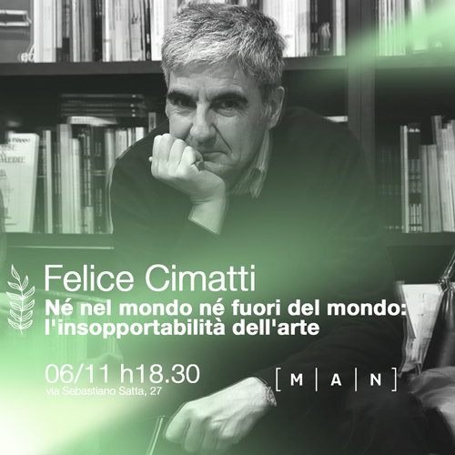 Né nel mondo né fuori del mondo: l’insopportabilità dell’arte – 6 Novembre, ore 18:30